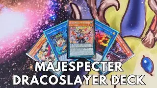Competitive Majespecter Dracoslayer deck profile July 2024 TCG Yugioh