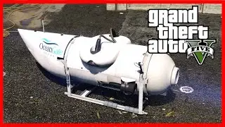 GTA V Oceangate Titan Submersible [MOD]