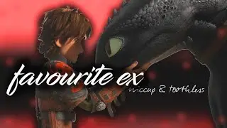 favourite ex | httyd