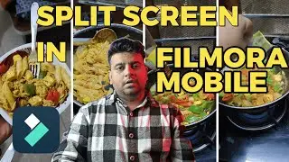 How To make Split Screen Effect in FILMORA Mobile