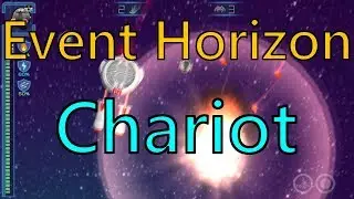 Колесница смерти / Титан свободной фракции Chariot / Event Horizon