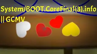 System/BOOT.CoreFinal(3).info || GCMV