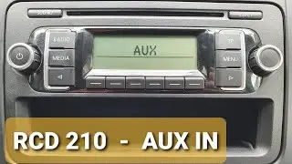 VW  RCD 210 - AUX IN activate