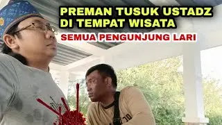 PREMAN BACOK USTADZ DITEMPAT WISATA