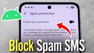How to Easily Block Spam Text Messages on Your Android Phone