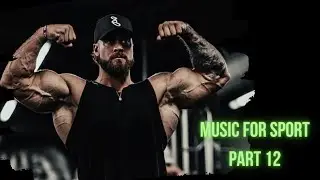 Music for sport part 12 | music for sport 2022