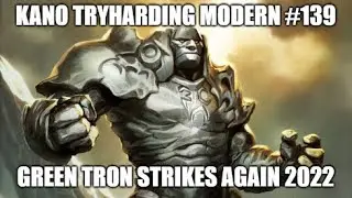 Green Tron Strikes Again! (2022) \ Kano Tryharding Modern #139