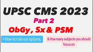 UPSC CMS 2023 Part 2 Surgery, Obstretics & Gyenocology, Psm || Mis.Medicine