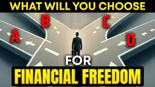 #4 Ways To FINANCIAL FREEDOM!! अमीर बनने का सबसे FAST तरीका Step by Step Guide For Financial Freedom