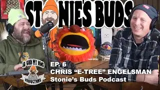 Ep 6 - Stonies Buds - Chris 