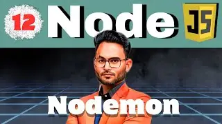 Nodemon in Node js Lecture-12 | What is nodemon | Learn node js in Hindi | Web development in Hindi
