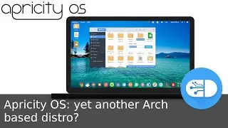 Apricity OS: yet another Arch based distro?