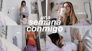 Una SEMANA conmigo :)