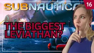 Subnautica - First Playthrough - Part 16