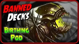 Banned Magic Decks: Birthing Pod