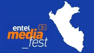 PRIMER ENTEL MEDIA FEST PERÚ 2016 | GYF