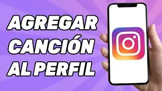 Cómo Agregar Una Canción Al Perfil de Instagram (Fácil)