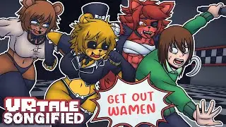Get Out WAMEN! What if FNAF and FNIA were in VR! VRtale Chara Songified!