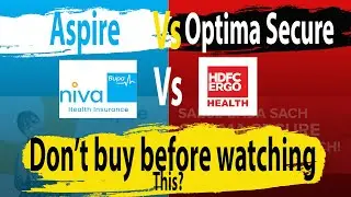 Ultimate comparison between HDFC Ergo Optima Secure and Niva Bupa Aspire.