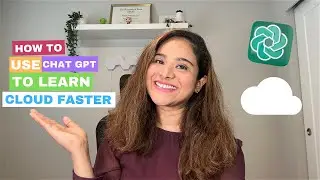 😲 Use ChatGPT to learn Cloud Computing faster - PROMPTS INCLUDED - Prep for certifications faster☁️