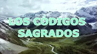 **LOS CÓDIGOS SAGRADOS** ¿qué son y cómo se usan?