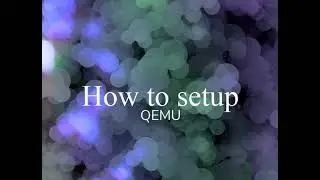 How to use QEMU with GUI | No Code | Free
