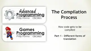 Week 13 - CSC2021 - C++ - The Compilation Process  -1- Introduction