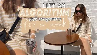I Let An Algorithm Pick My Outfits For A Week | Lucy Moon
