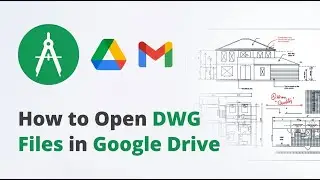 How to open DWG files in Google Drive