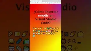 ¿Cómo insertar EMOJIS 😉👋🐤🔥🌯🚀 en Visual Studio Code?