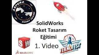 SolidWorks Eğitimi 1 - Roket Tasarımı