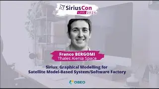 Sirius: Graphical Modelling for Satellite Model-Based System/Software Factory | SiriusCon 2021