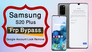 100% working samsung s20 plus 5g frp bypass | Samsung  Google account (FRP) Bypass | Without PC 2024