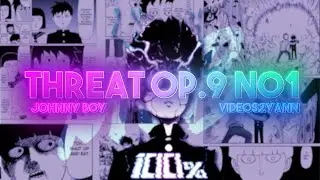 Johnny Boy -  Threat Op 9 No 1 [EDIT]