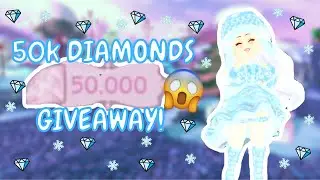 *CLOSED* 50K DIAMONDS GIVEAWAY!!! | Royale High Giveaway 😮💎💎