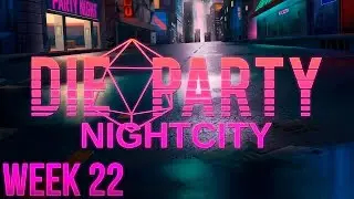 Nightcity ~ Low Life Character Creation - Cyberpunk 2020 | Week 22