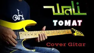 Tobat Maksiat (Tomat) - Wali - Cover Gitar