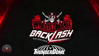 WWE Wrestlemania Backlash 2021 Official Theme Song - 
