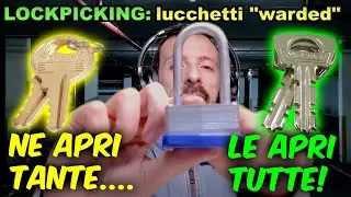🔒 LOCKPICKING 🔓: aprire lucchetti di tipo WARDED 🗝️ (ma non erano sicuri?!)