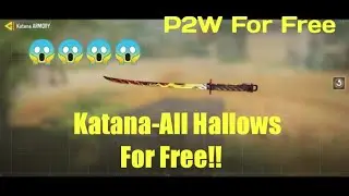 How To Get Katana-All Hallows For Free!!