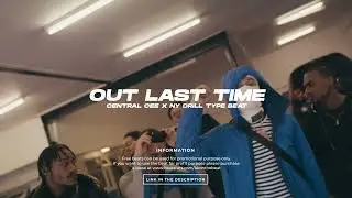 (REMIX) Central Cee NY Drill Sample Type Beat "Out Last Time"
