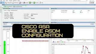 Cisco ASA how to enable ASDM GUI access configuration