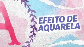 Efeito de AQUARELA no Illustrator