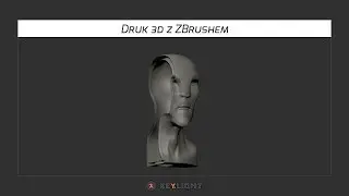 Druk 3d z ZBrushem - materiał promujący