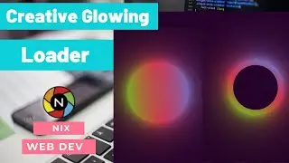 || Custom Creative Loader || Glowing Loader || HTML & CSS ||