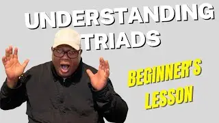 Understanding How to Create Major and Minor Triads [Beginner Guitar Lesson]