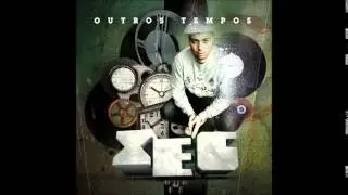 02 - Xeg - De Volta a Actividade (Outros Tempos)