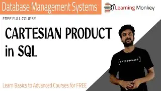 CARTESIAN PRODUCT in SQL || Lesson 71 || DBMS || Learning Monkey ||