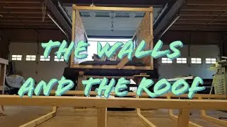 Quarantine Camper Build: Part 4 Starting the Roof