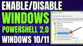 How to Enable or Disable Windows PowerShell 2 0 on Windows 10/11